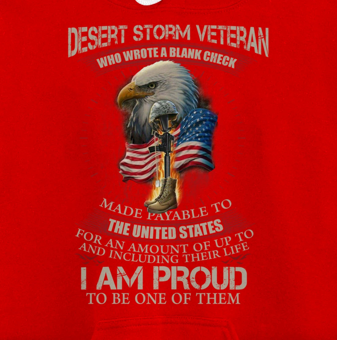 Desert Storm Veteran United States Flag Patriotic Quote Gift Pullover Hoodie