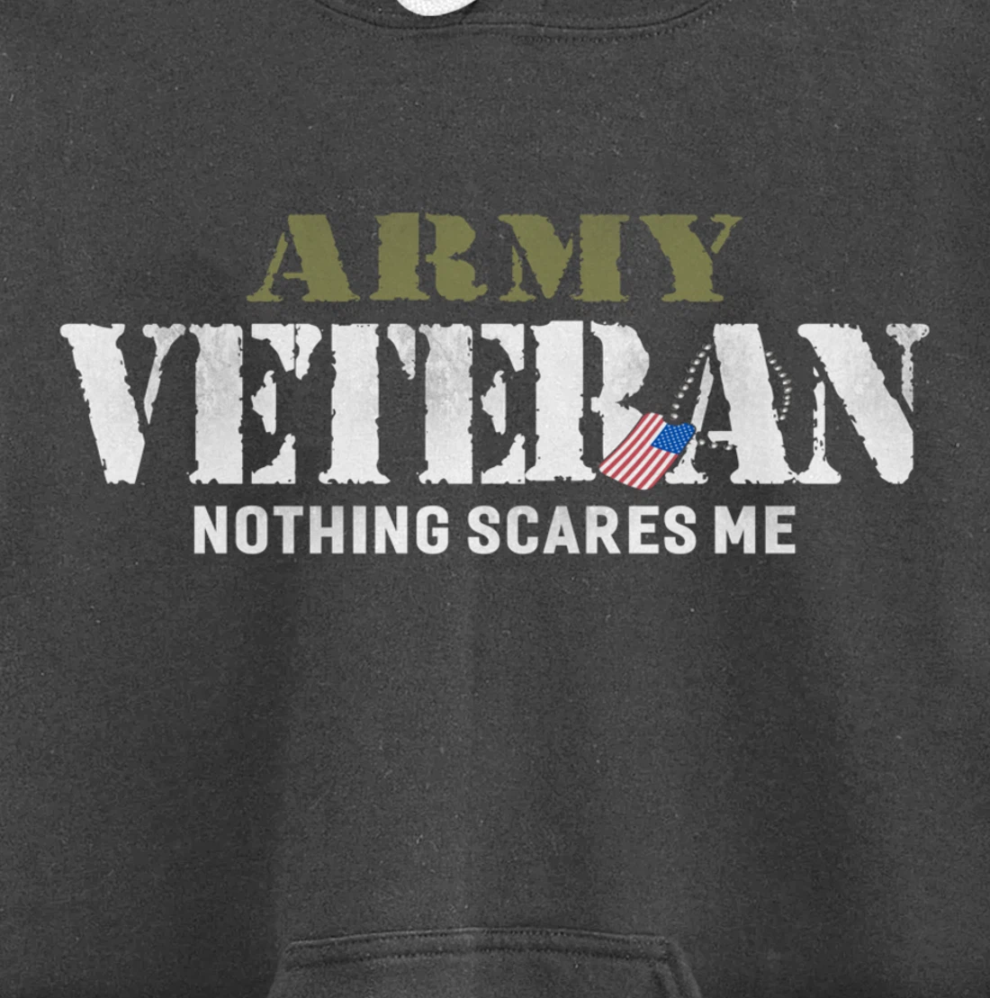 Men's Army Veteran Nothing Scares Me American Flag Pullover Hoodie