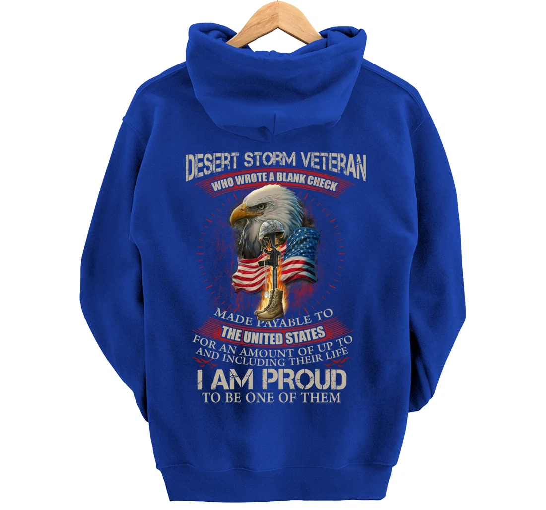 Desert Storm Veteran United States Flag Patriotic Quote Gift Pullover Hoodie