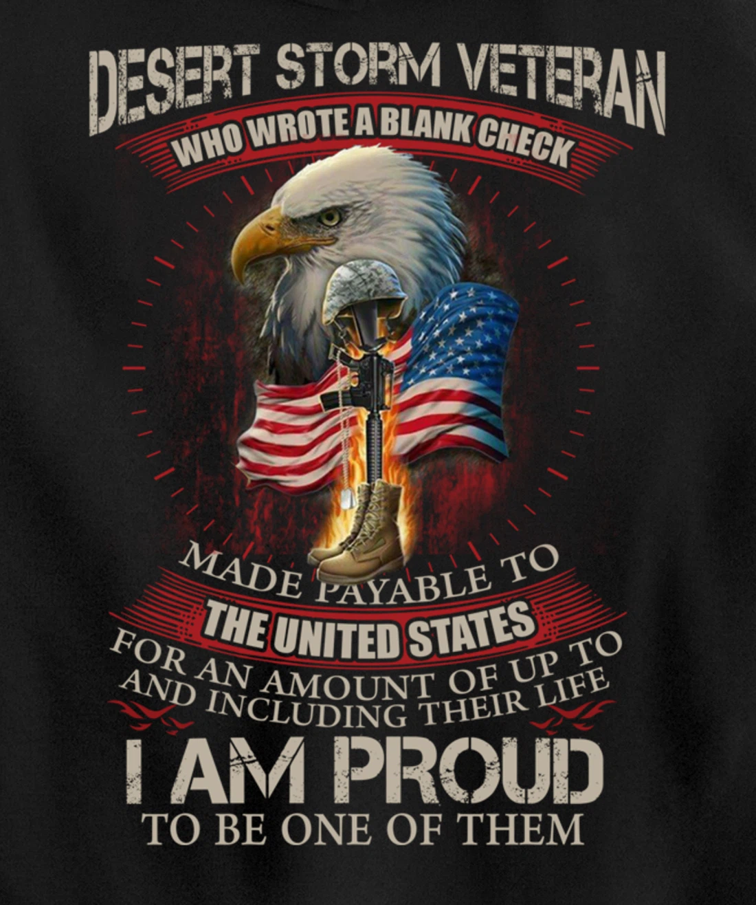 Desert Storm Veteran United States Flag Patriotic Quote Gift Pullover Hoodie