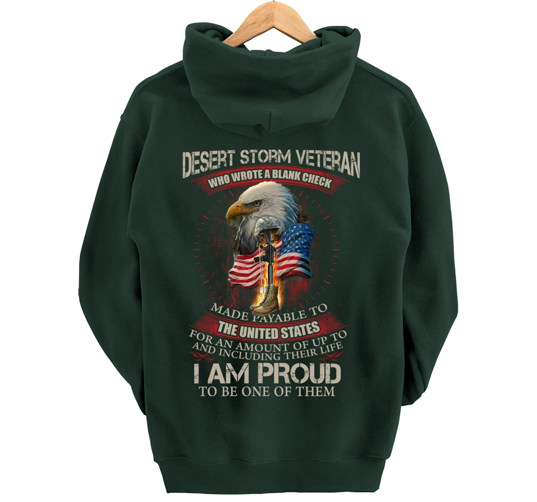 Desert Storm Veteran United States Flag Patriotic Quote Gift Pullover Hoodie