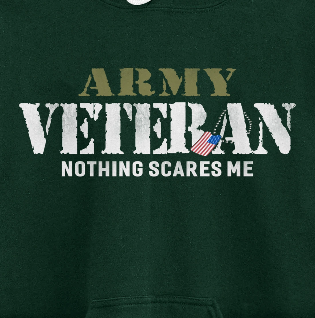 Men's Army Veteran Nothing Scares Me American Flag Pullover Hoodie