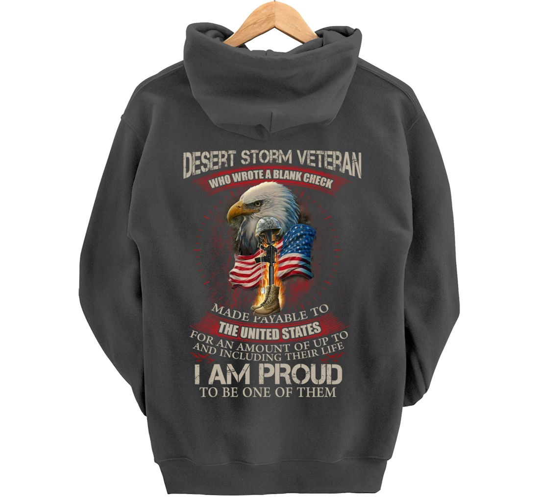 Desert Storm Veteran United States Flag Patriotic Quote Gift Pullover Hoodie