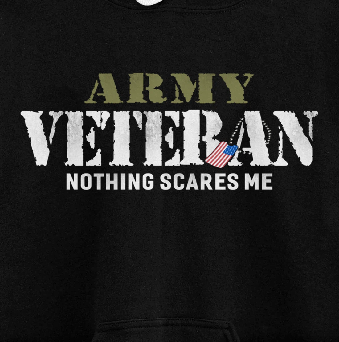 Men's Army Veteran Nothing Scares Me American Flag Pullover Hoodie