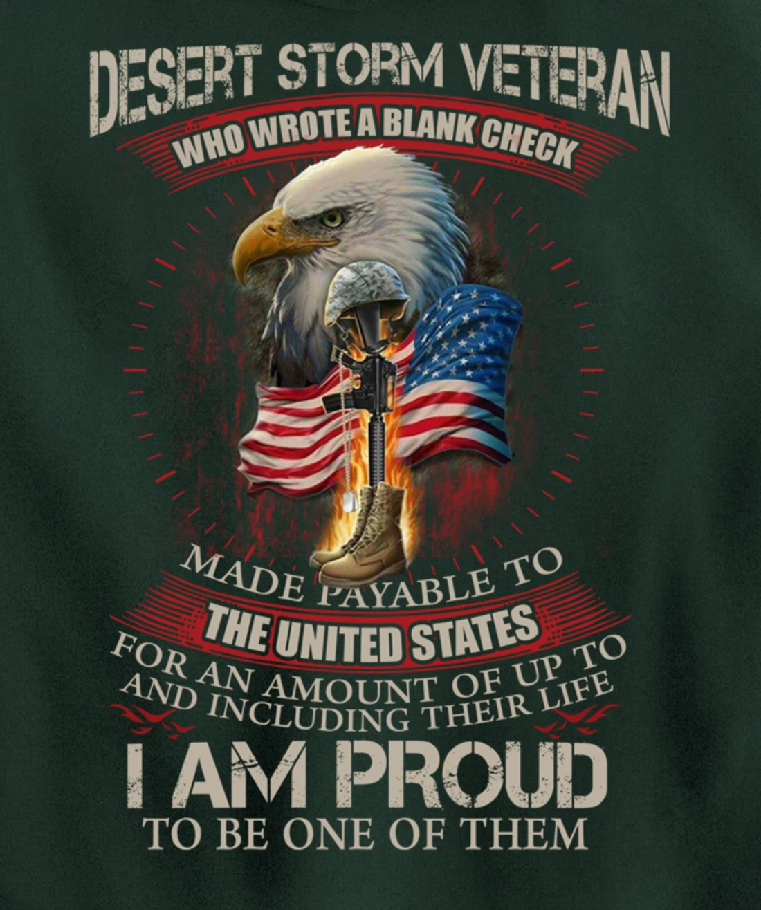 Desert Storm Veteran United States Flag Patriotic Quote Gift Pullover Hoodie