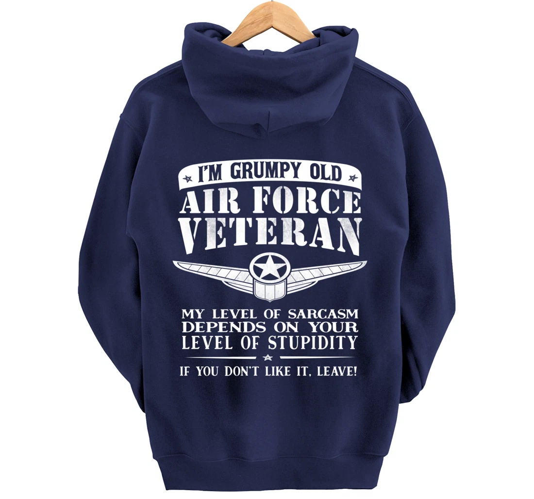 I'm a Grumpy Old Air Force Veteran Funny Men Gift Pullover Hoodie