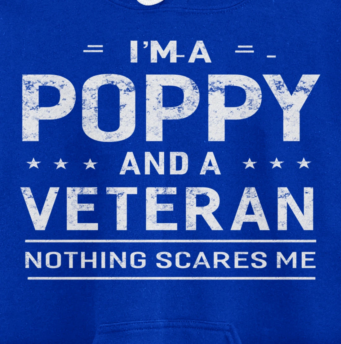 I'm A Poppy And Veteran Men Grandpa Funny Gift Veterans Pullover Hoodie