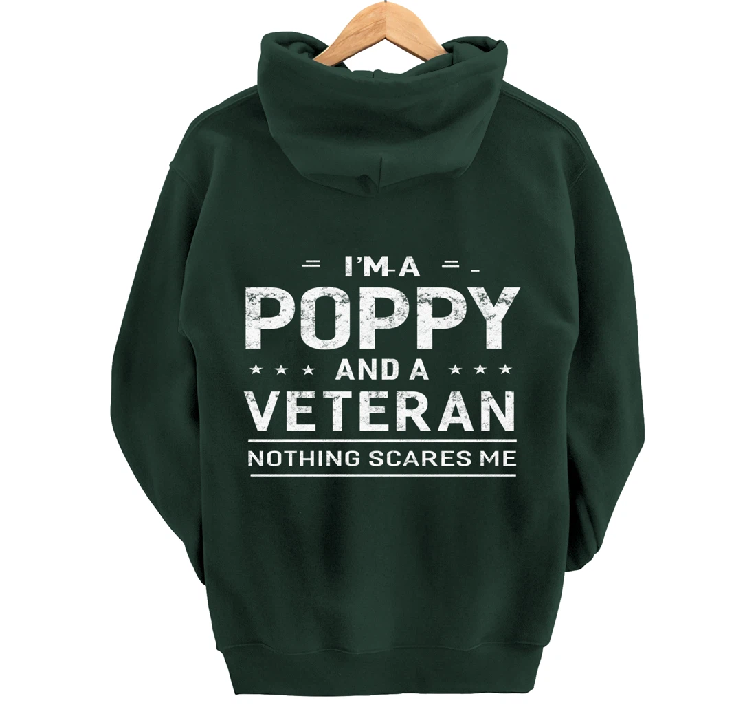 I'm A Poppy And Veteran Men Grandpa Funny Gift Veterans Pullover Hoodie