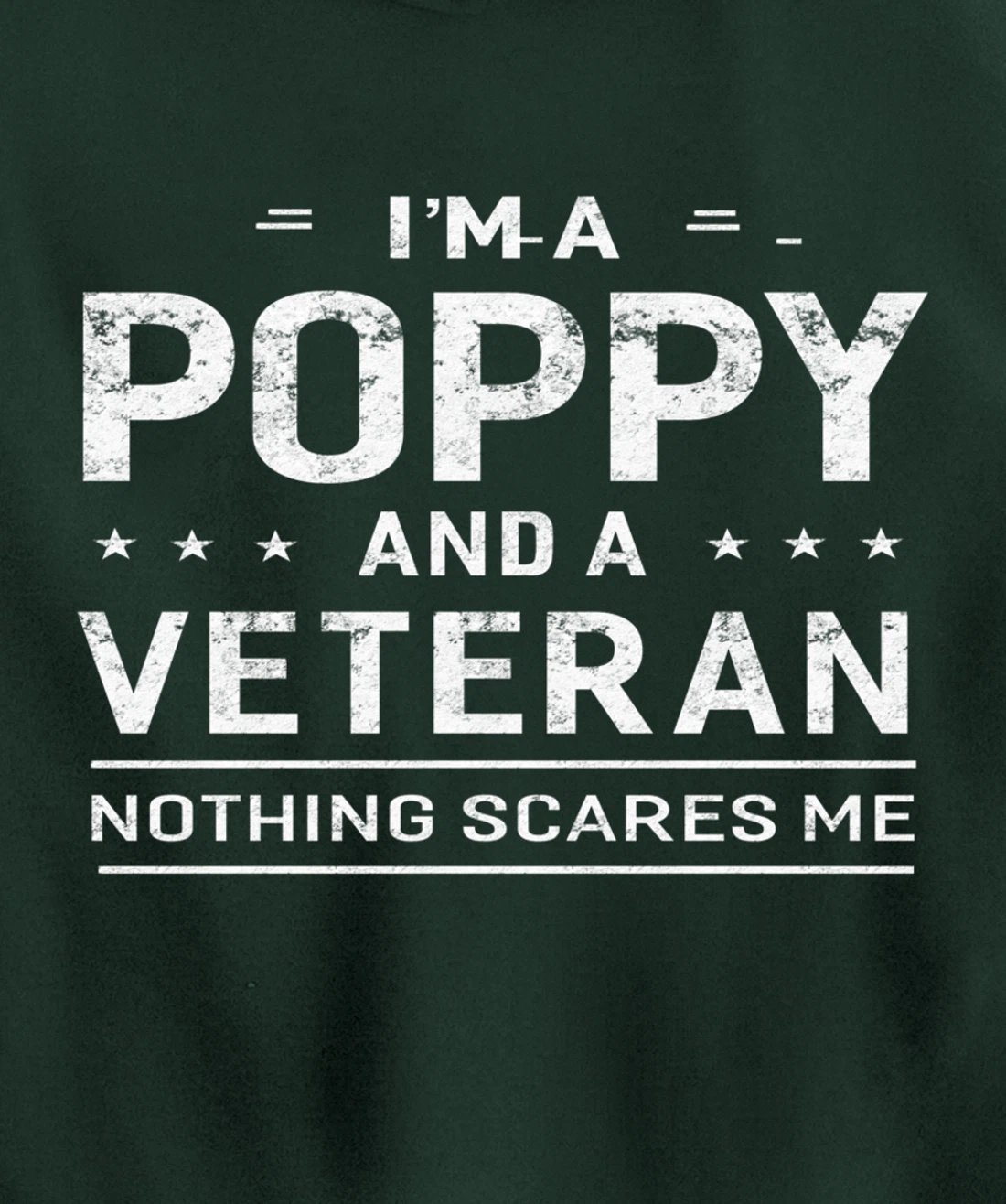 I'm A Poppy And Veteran Men Grandpa Funny Gift Veterans Pullover Hoodie