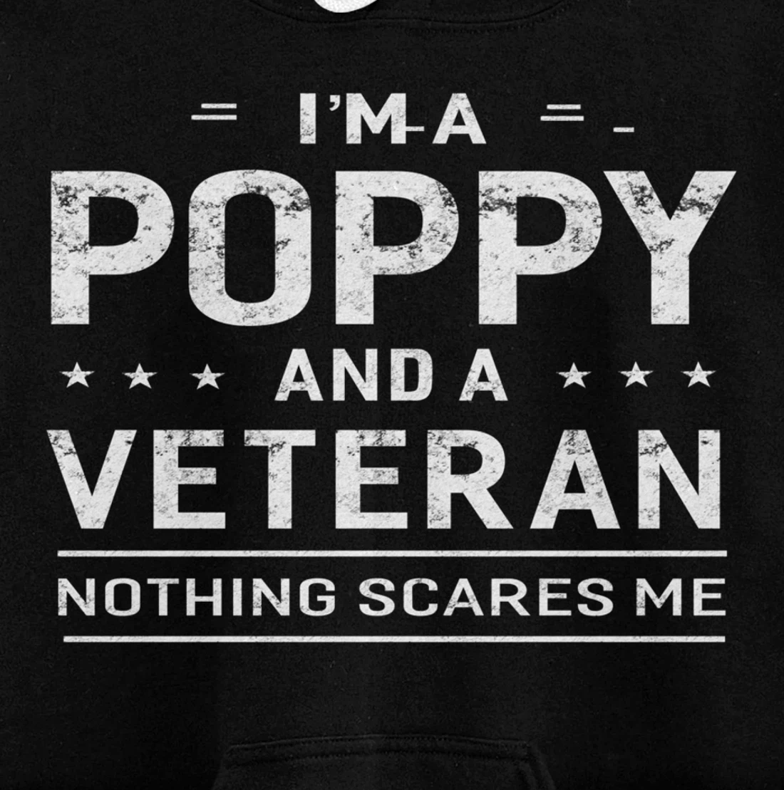 I'm A Poppy And Veteran Men Grandpa Funny Gift Veterans Pullover Hoodie