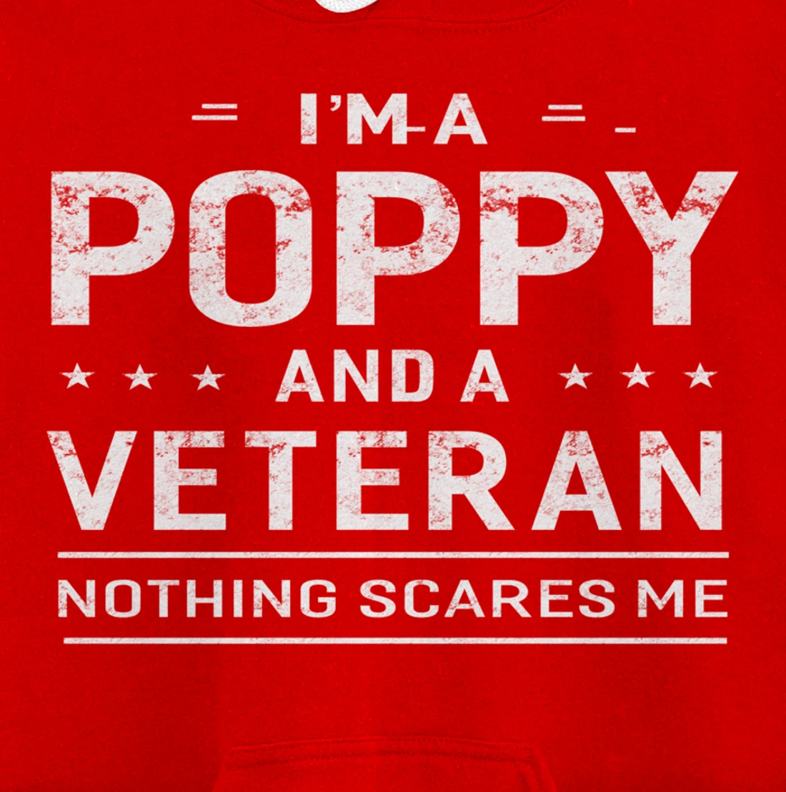 I'm A Poppy And Veteran Men Grandpa Funny Gift Veterans Pullover Hoodie