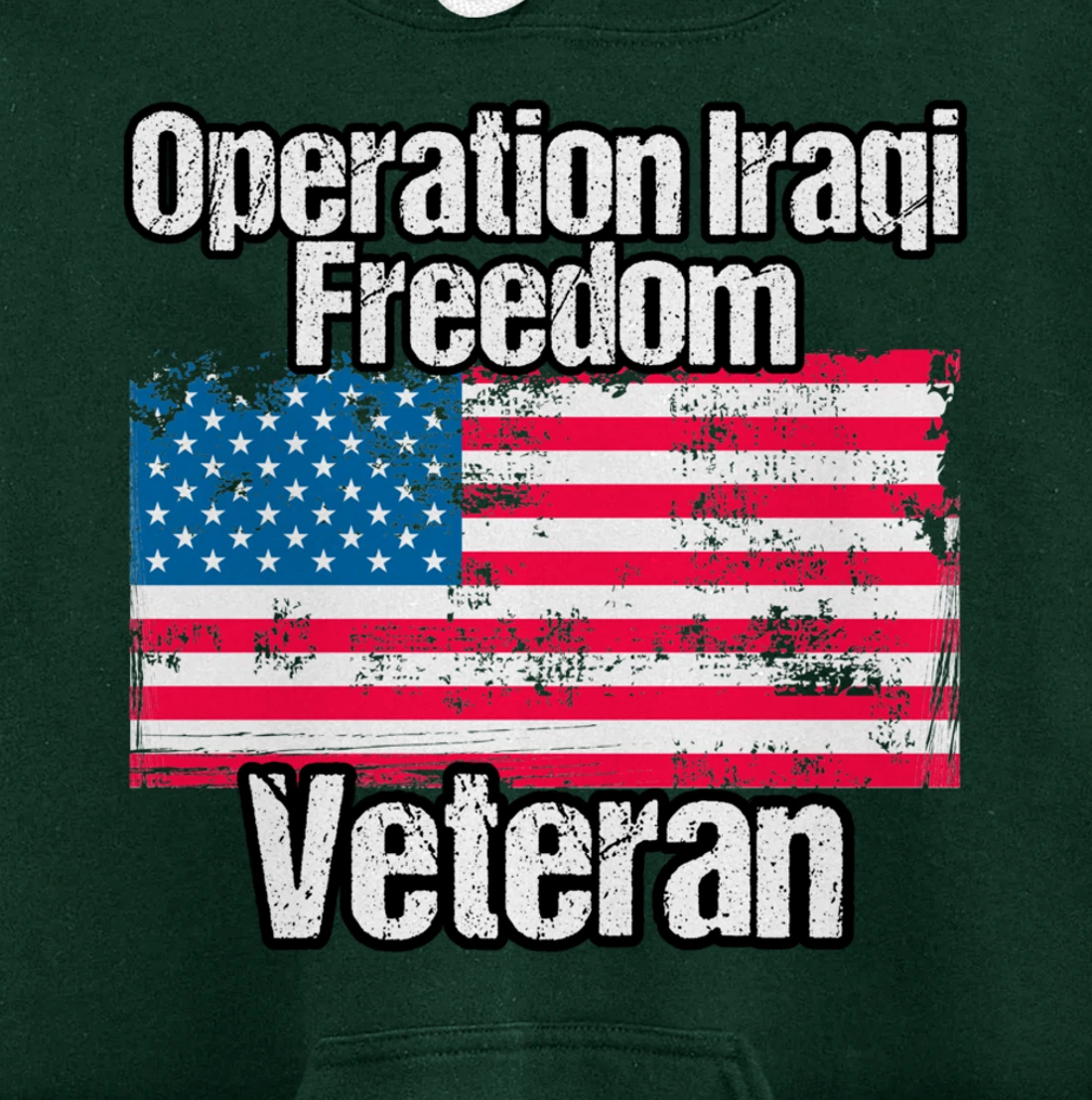 OIF Veteran - Operation Iraqi Freedom US Flag Distressed Pullover Hoodie