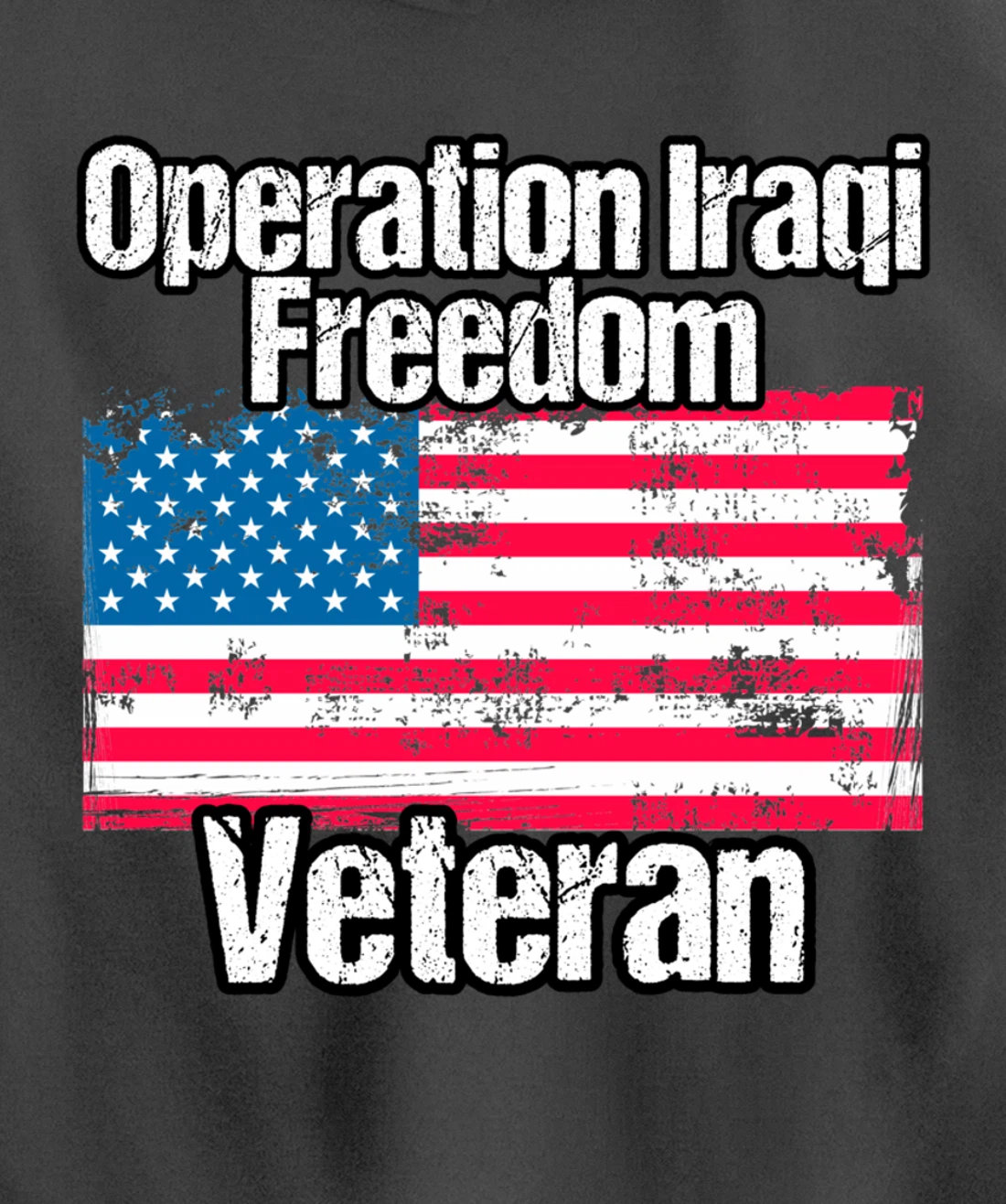 OIF Veteran - Operation Iraqi Freedom US Flag Distressed Pullover Hoodie