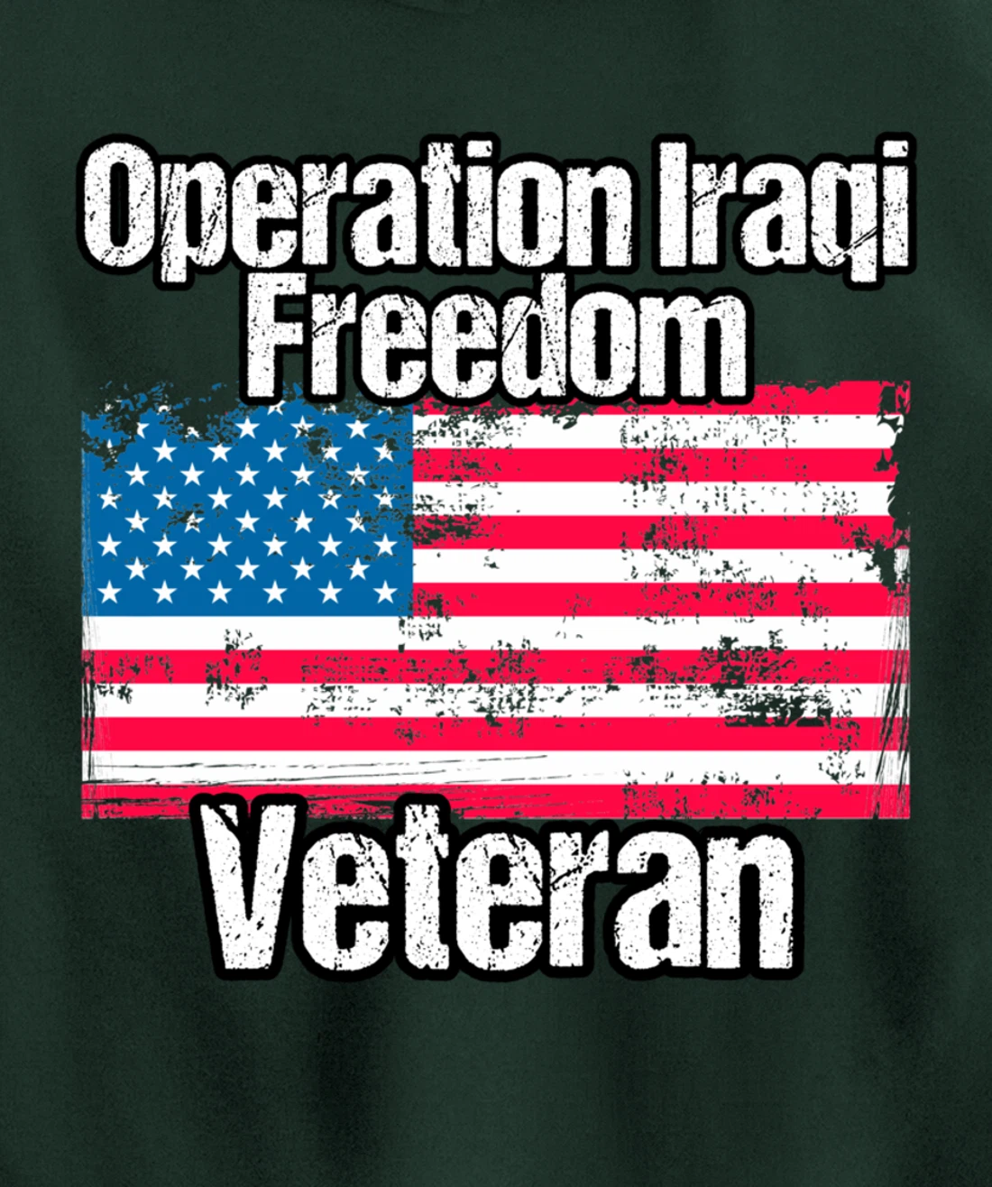 OIF Veteran - Operation Iraqi Freedom US Flag Distressed Pullover Hoodie