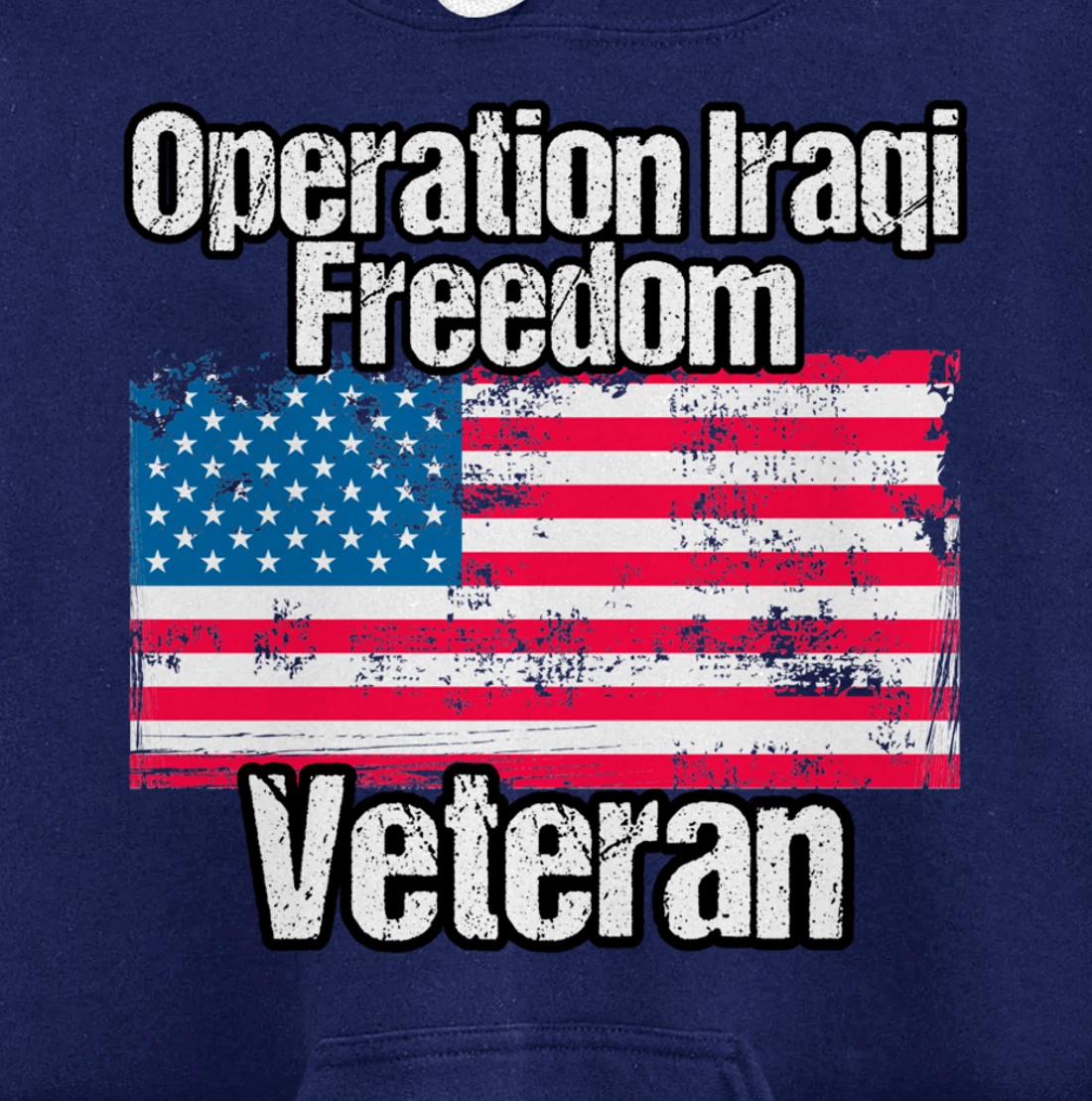 OIF Veteran - Operation Iraqi Freedom US Flag Distressed Pullover Hoodie