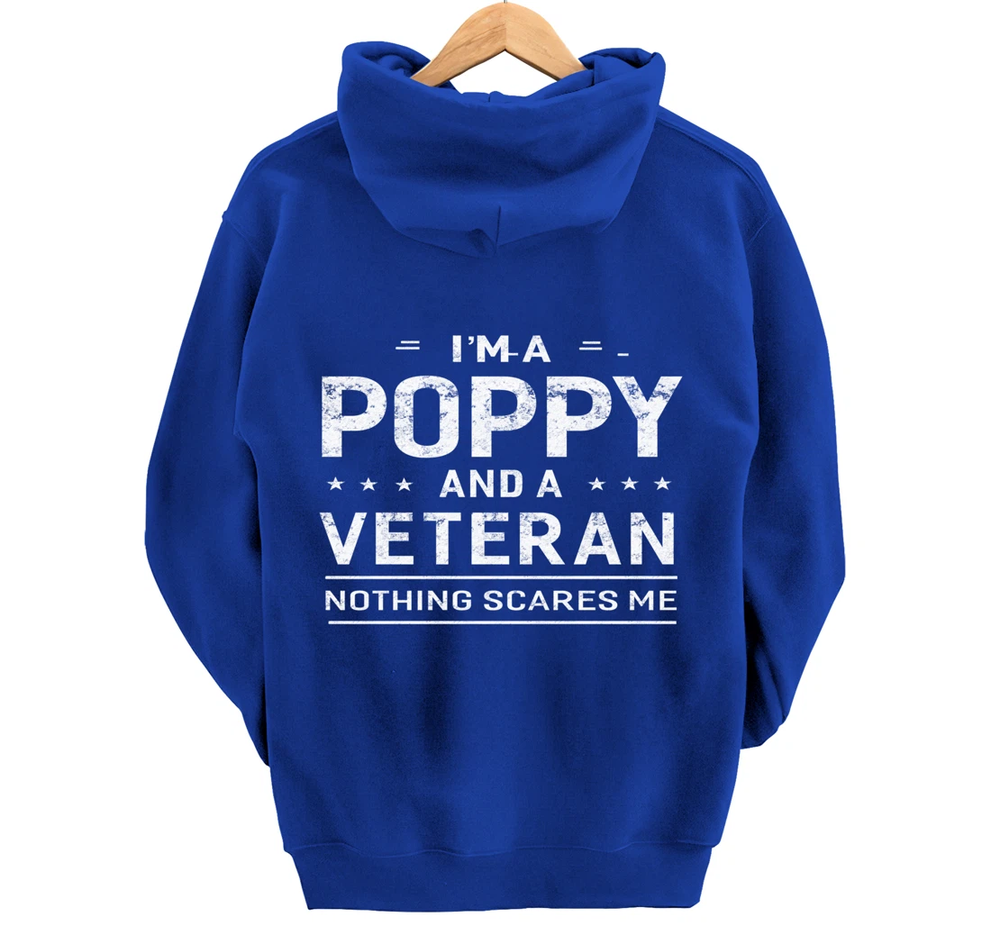 I'm A Poppy And Veteran Men Grandpa Funny Gift Veterans Pullover Hoodie