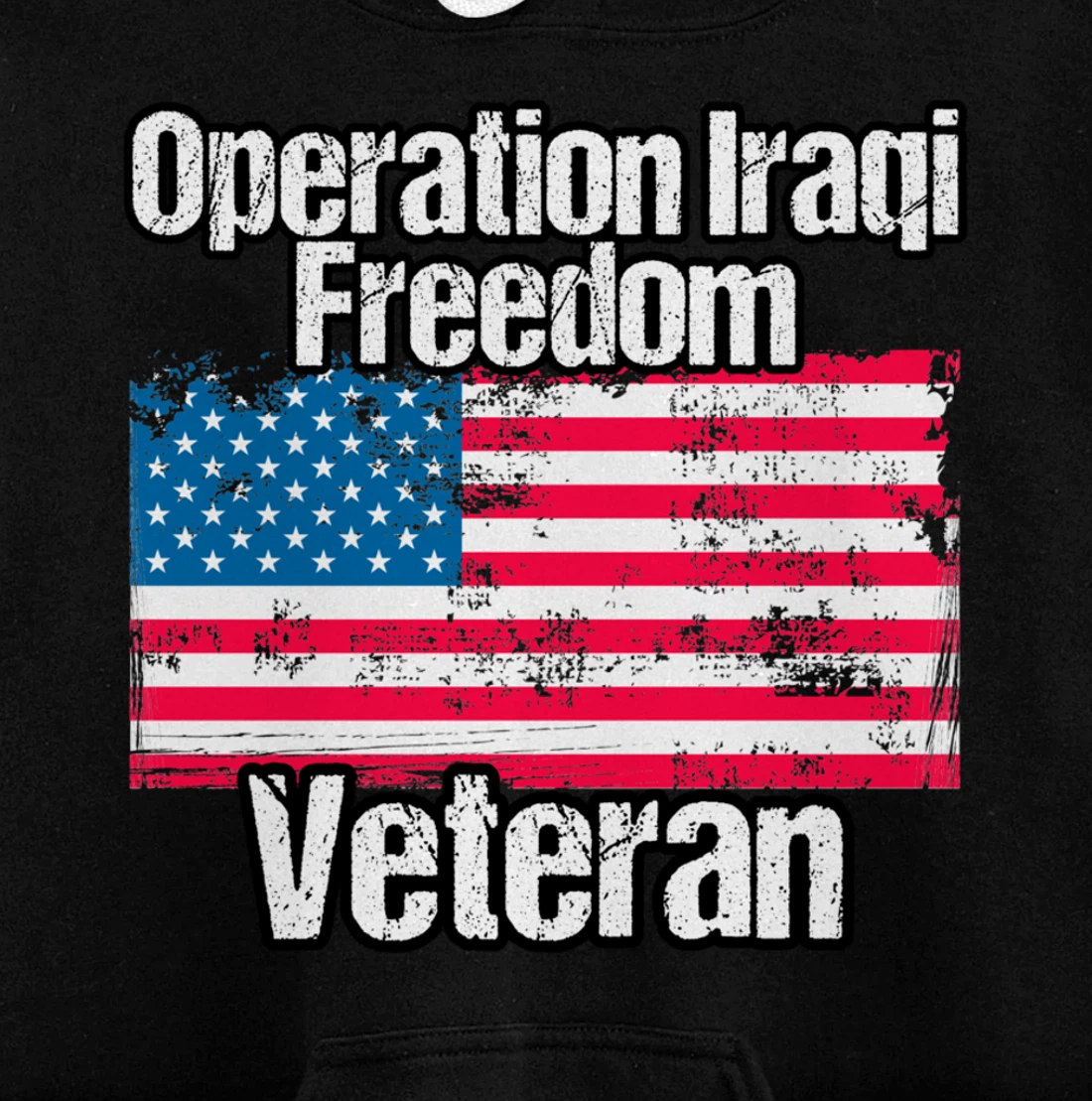 OIF Veteran - Operation Iraqi Freedom US Flag Distressed Pullover Hoodie
