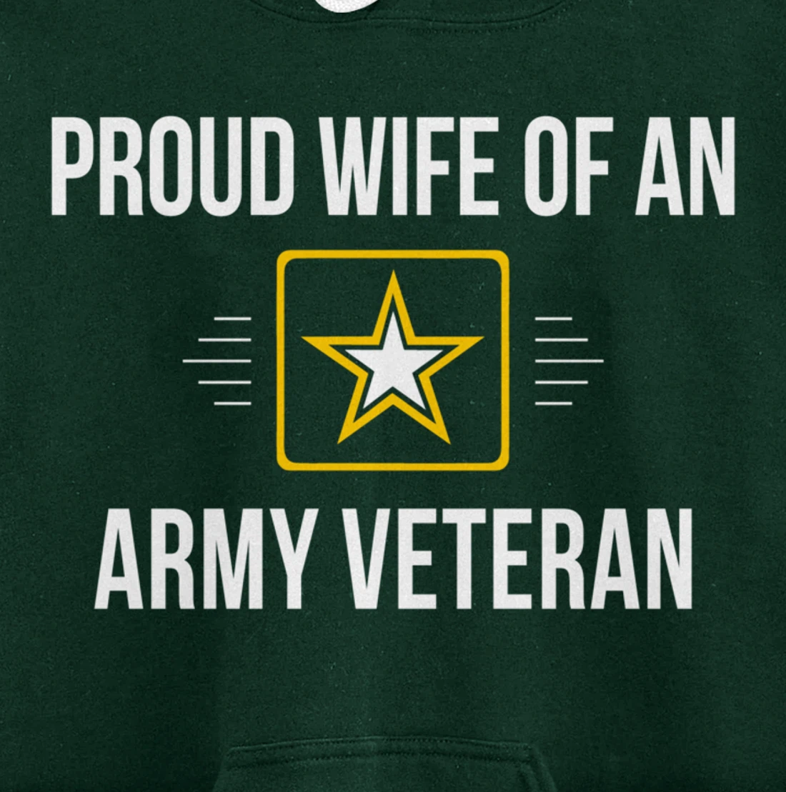 Proud Wife Of An Army Veteran - Pullover Hoodie