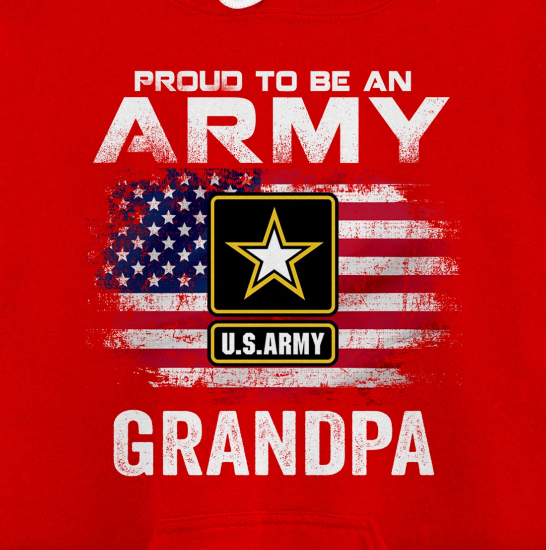 Proud To Be An Army Grandpa With American Flag Gift Veteran Pullover Hoodie