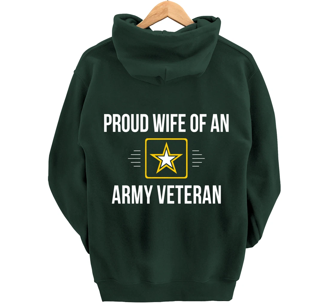 Proud Wife Of An Army Veteran - Pullover Hoodie