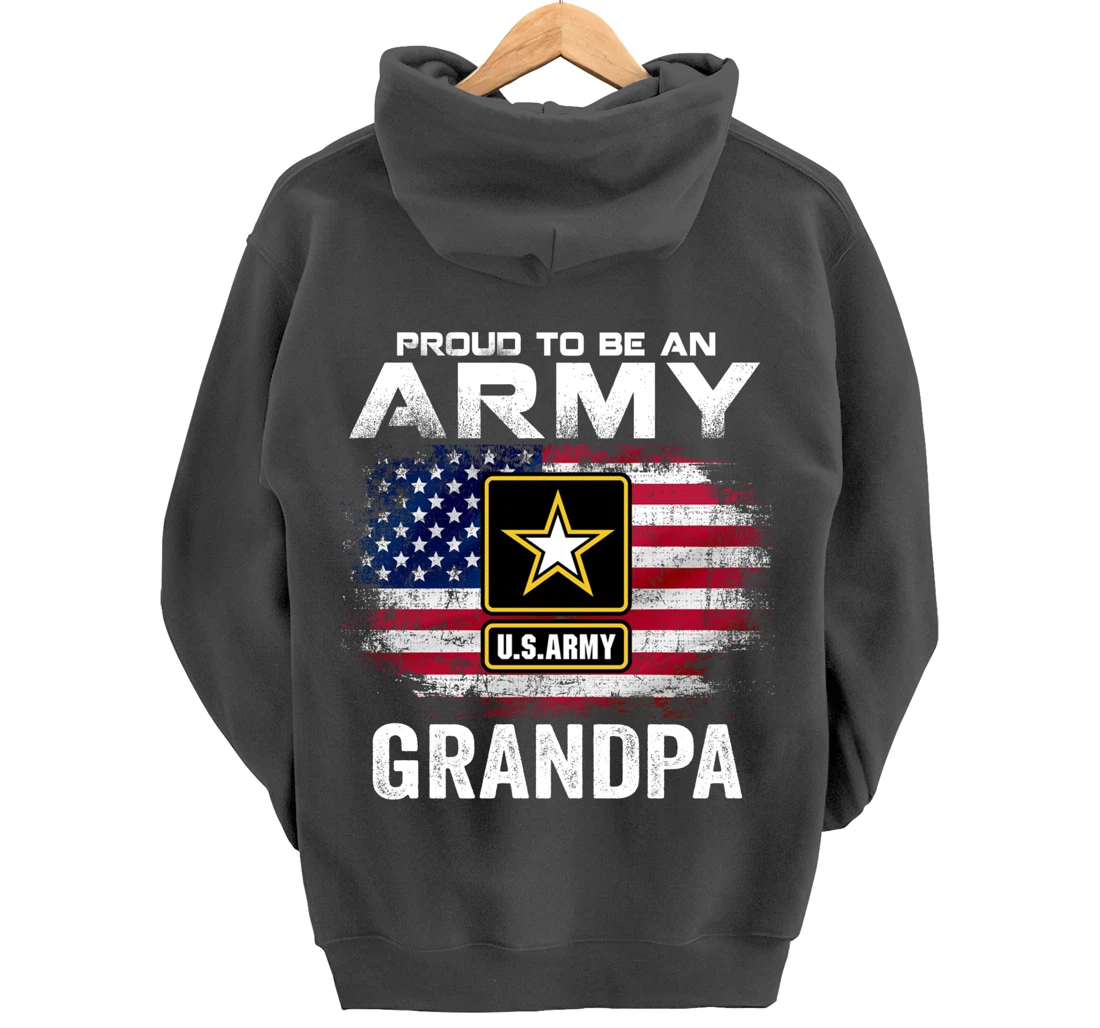 Proud To Be An Army Grandpa With American Flag Gift Veteran Pullover Hoodie