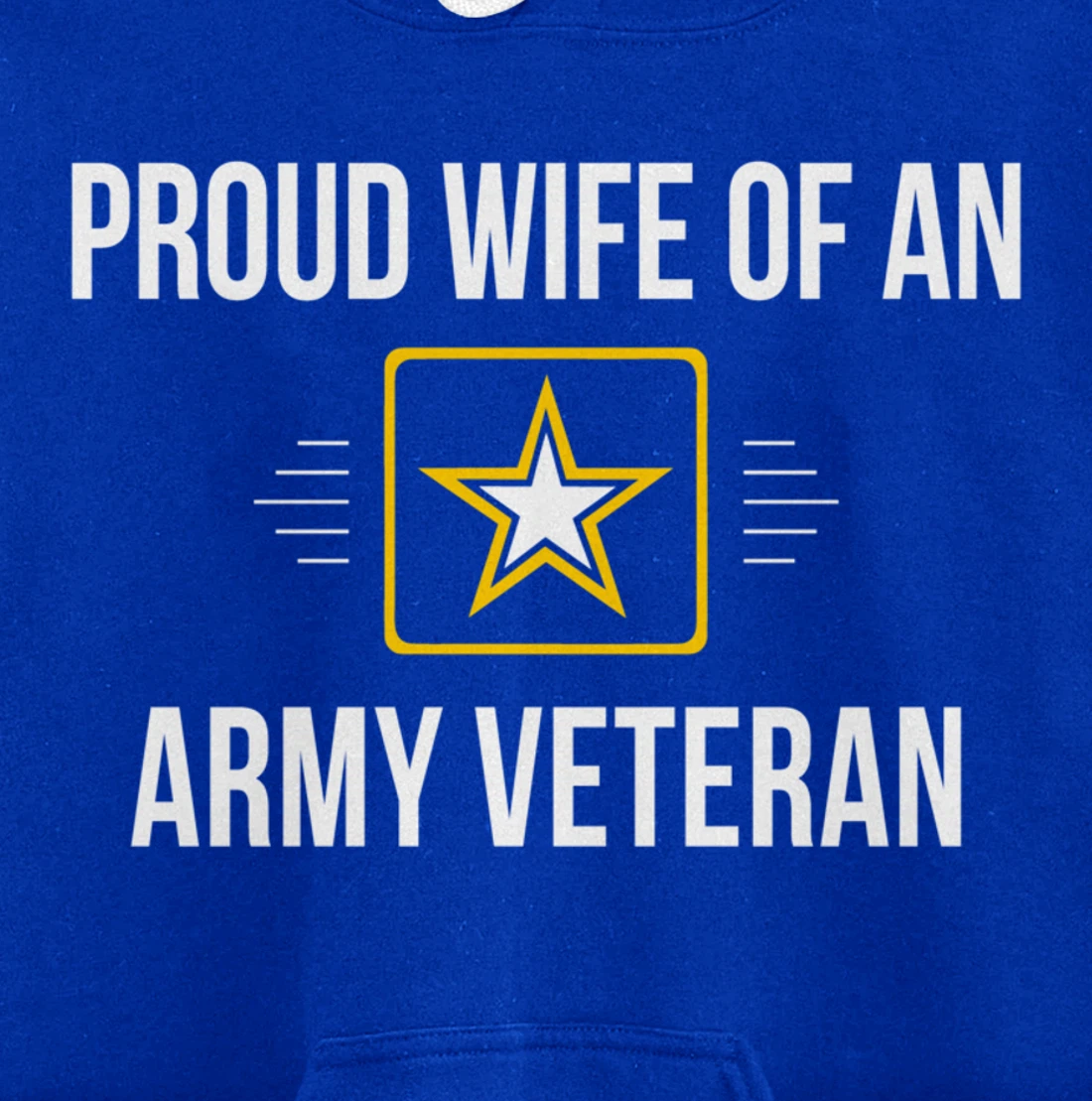 Proud Wife Of An Army Veteran - Pullover Hoodie