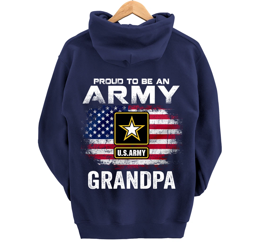 Proud To Be An Army Grandpa With American Flag Gift Veteran Pullover Hoodie