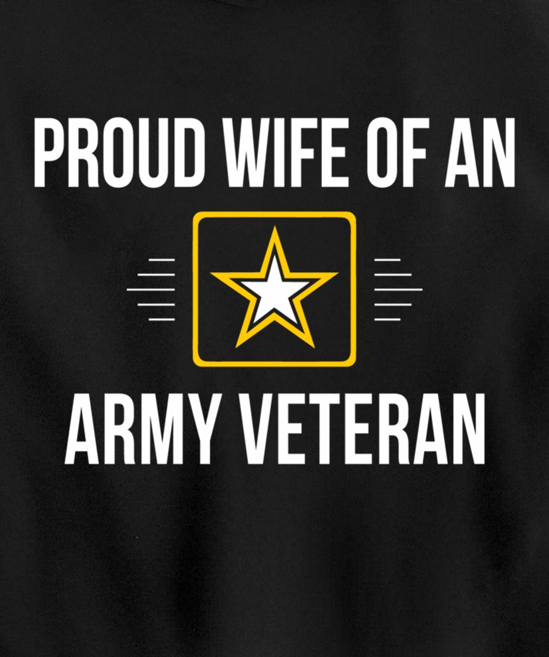 Proud Wife Of An Army Veteran - Pullover Hoodie