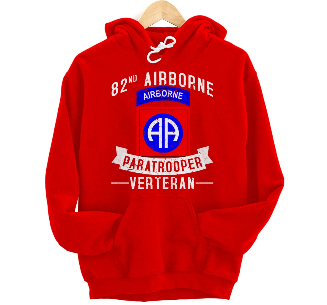 82nd Airborne Division Paratrooper Army Veteran Pullover Hoodie