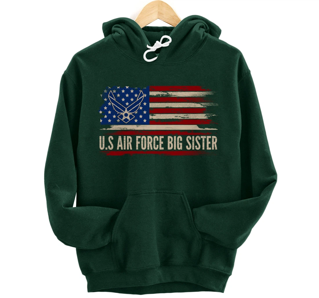 Vintage U.S Air Force Big Sister American Flag Veteran Gift Pullover Hoodie
