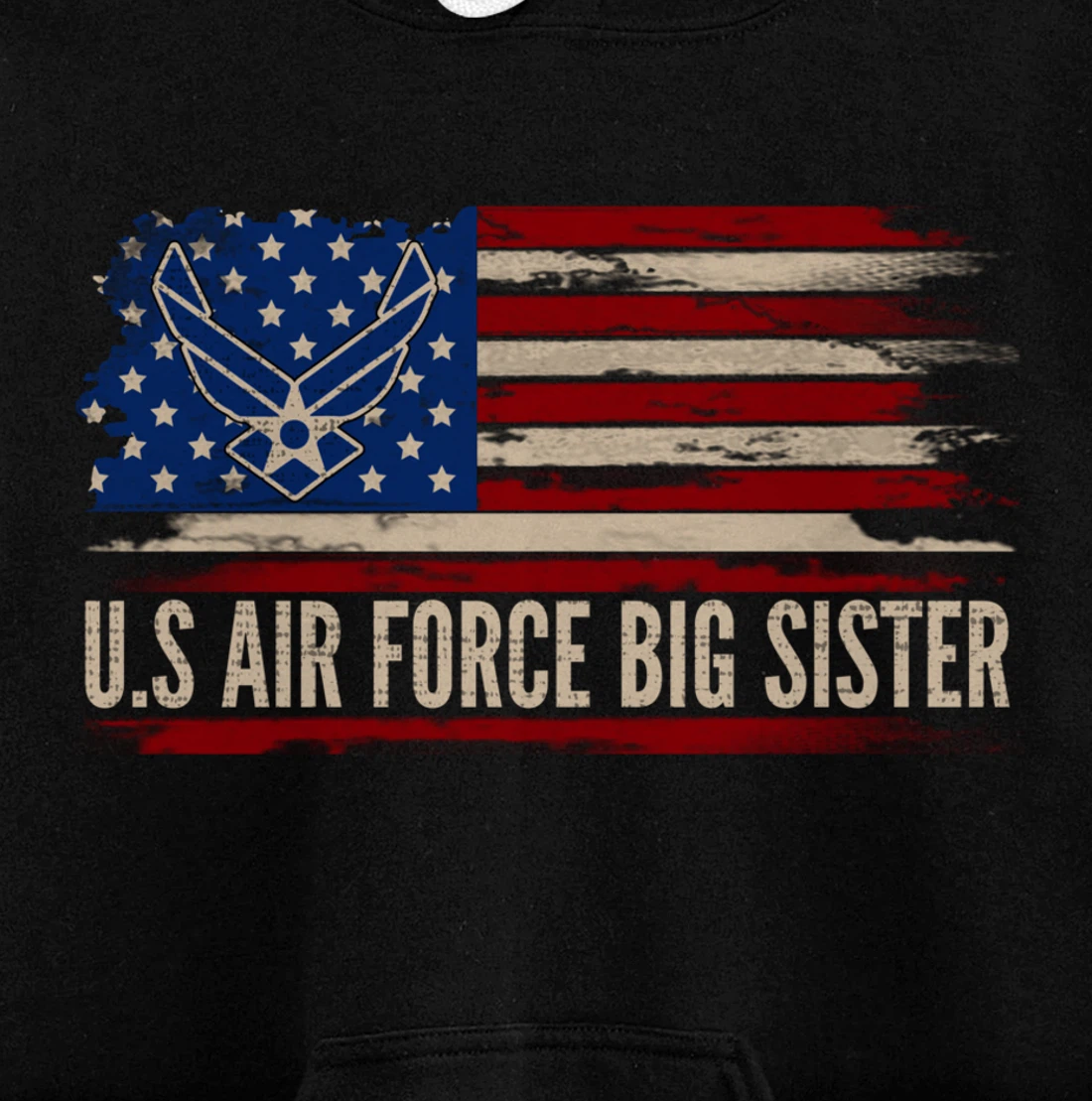 Vintage U.S Air Force Big Sister American Flag Veteran Gift Pullover Hoodie