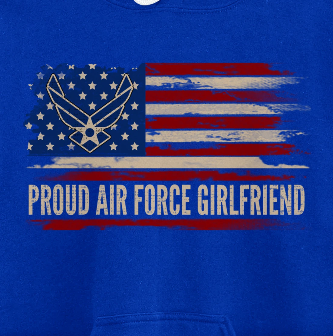 Vintage Proud Air Force Girlfriend American Flag Veteran Pullover Hoodie