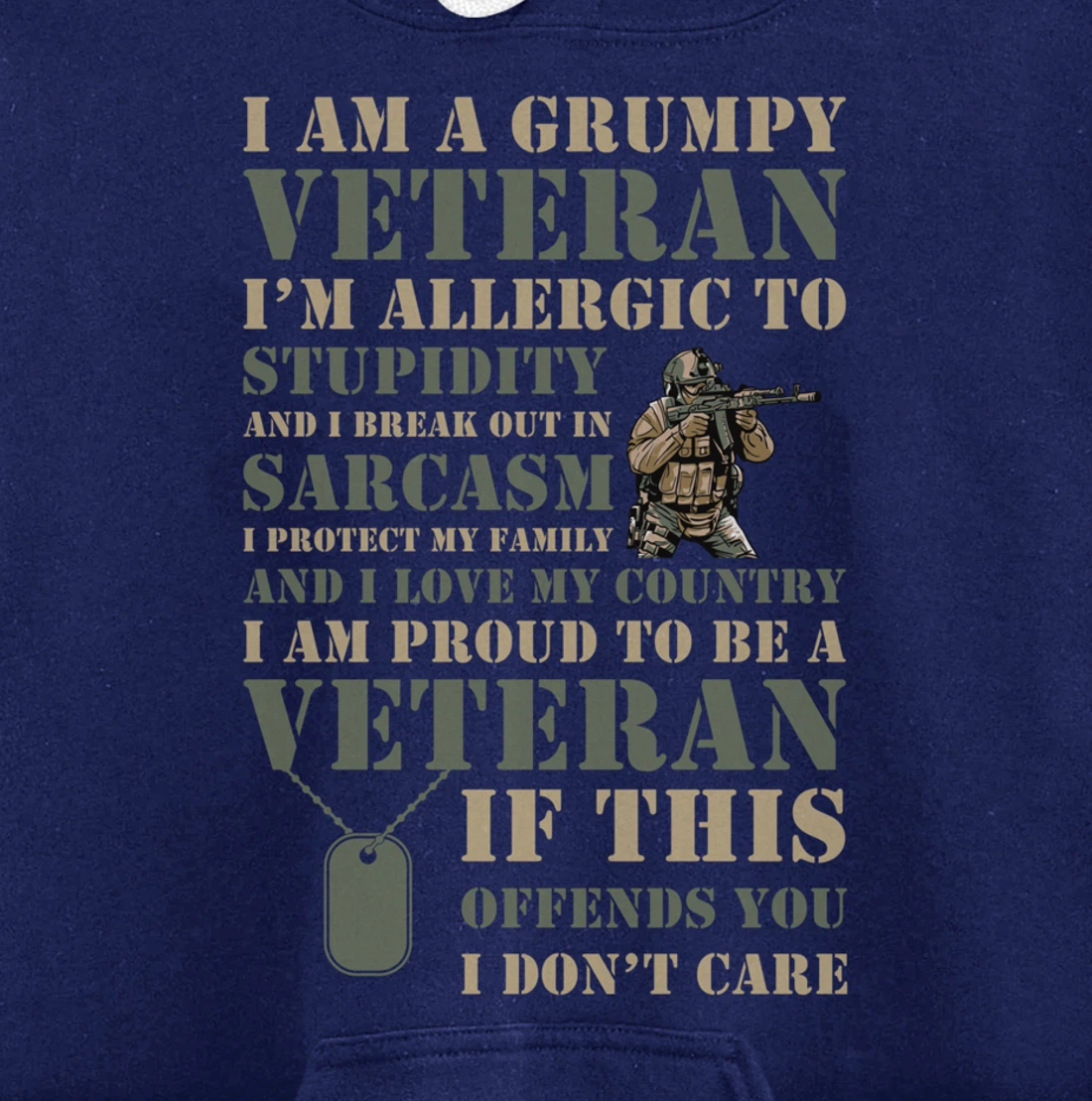 I'm A Grumpy Veteran - Honor Veteran Gift Pullover Hoodie