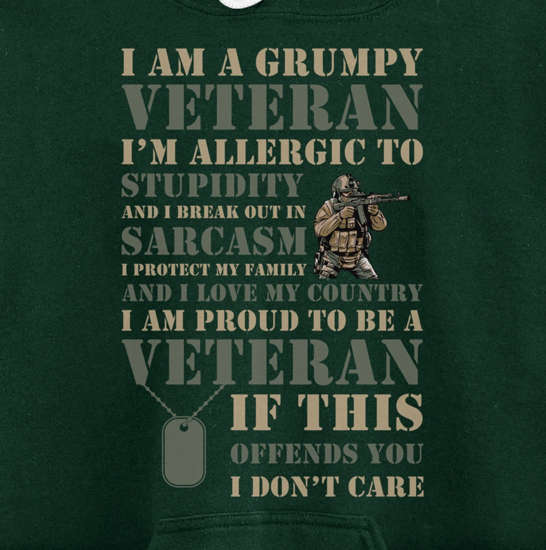 I'm A Grumpy Veteran - Honor Veteran Gift Pullover Hoodie