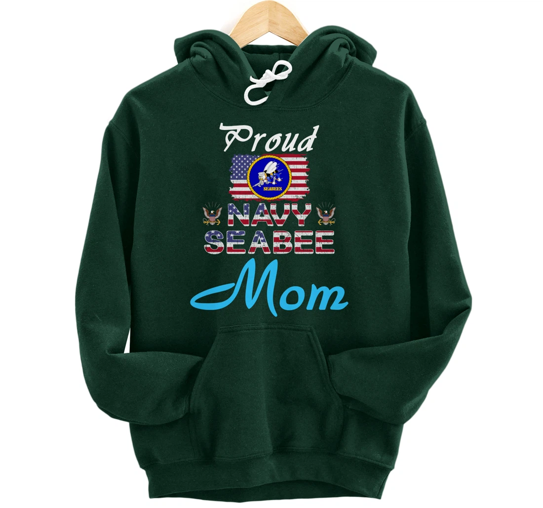 US Navy Seabee Veteran Gift Hoodie-Proud Navy Seabee Mom Pullover Hoodie