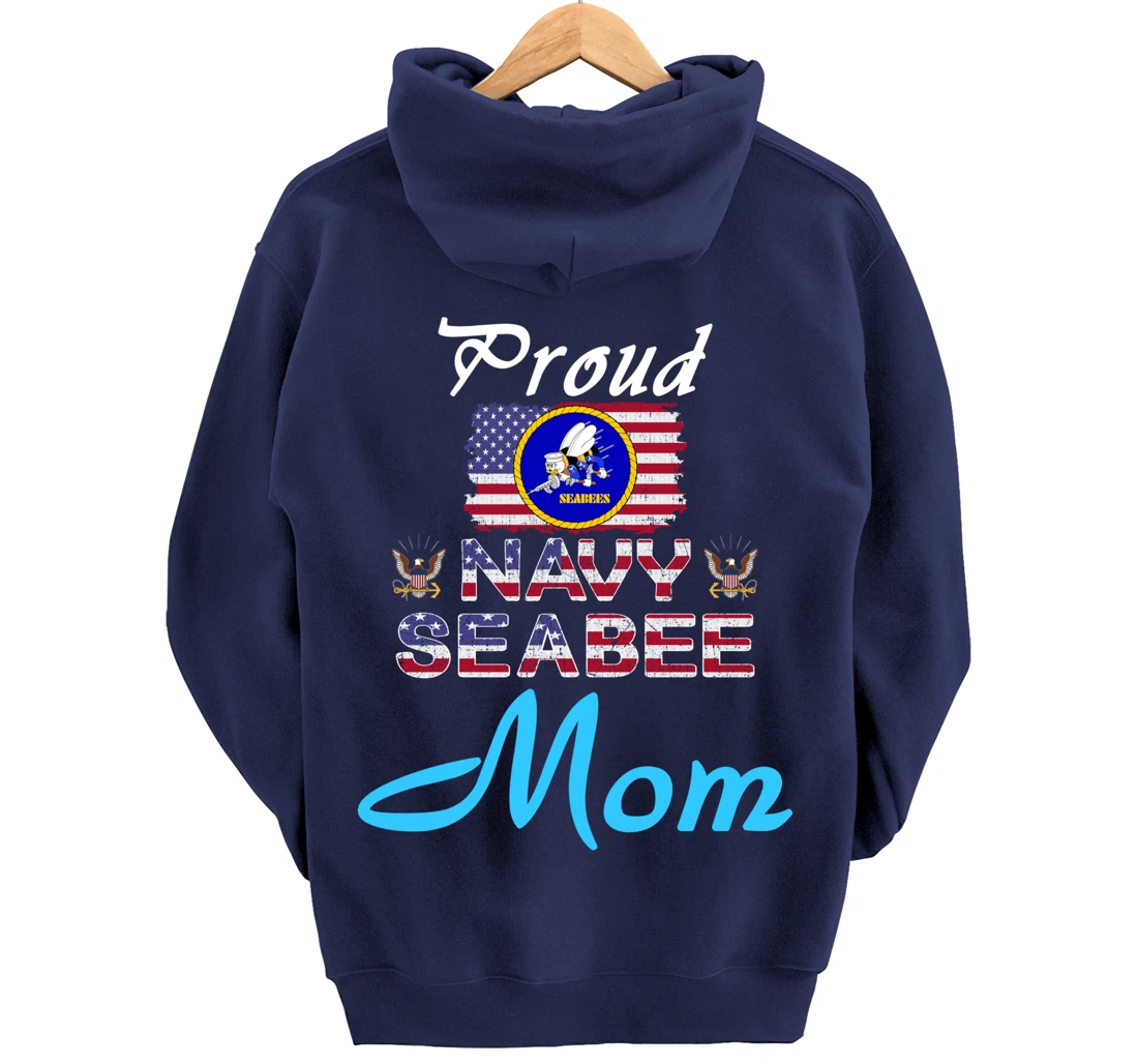 US Navy Seabee Veteran Gift Hoodie-Proud Navy Seabee Mom Pullover Hoodie