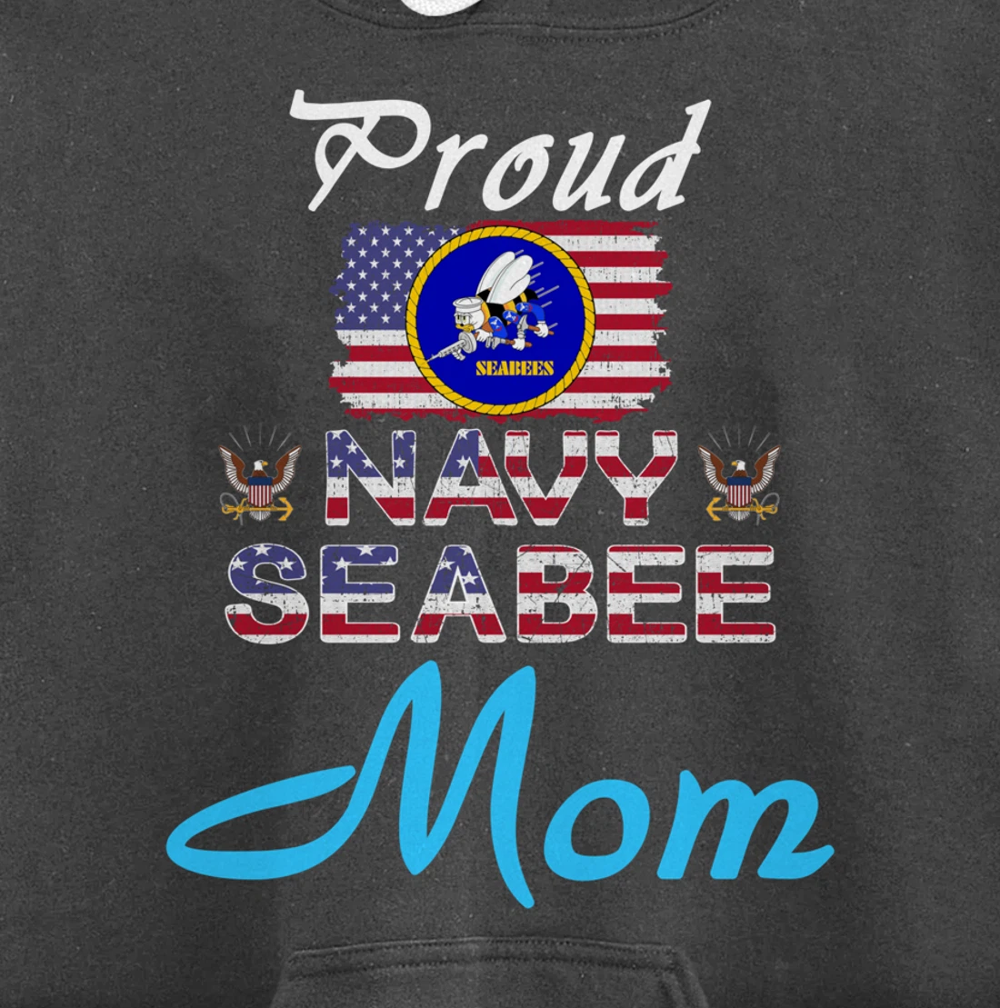 US Navy Seabee Veteran Gift Hoodie-Proud Navy Seabee Mom Pullover Hoodie