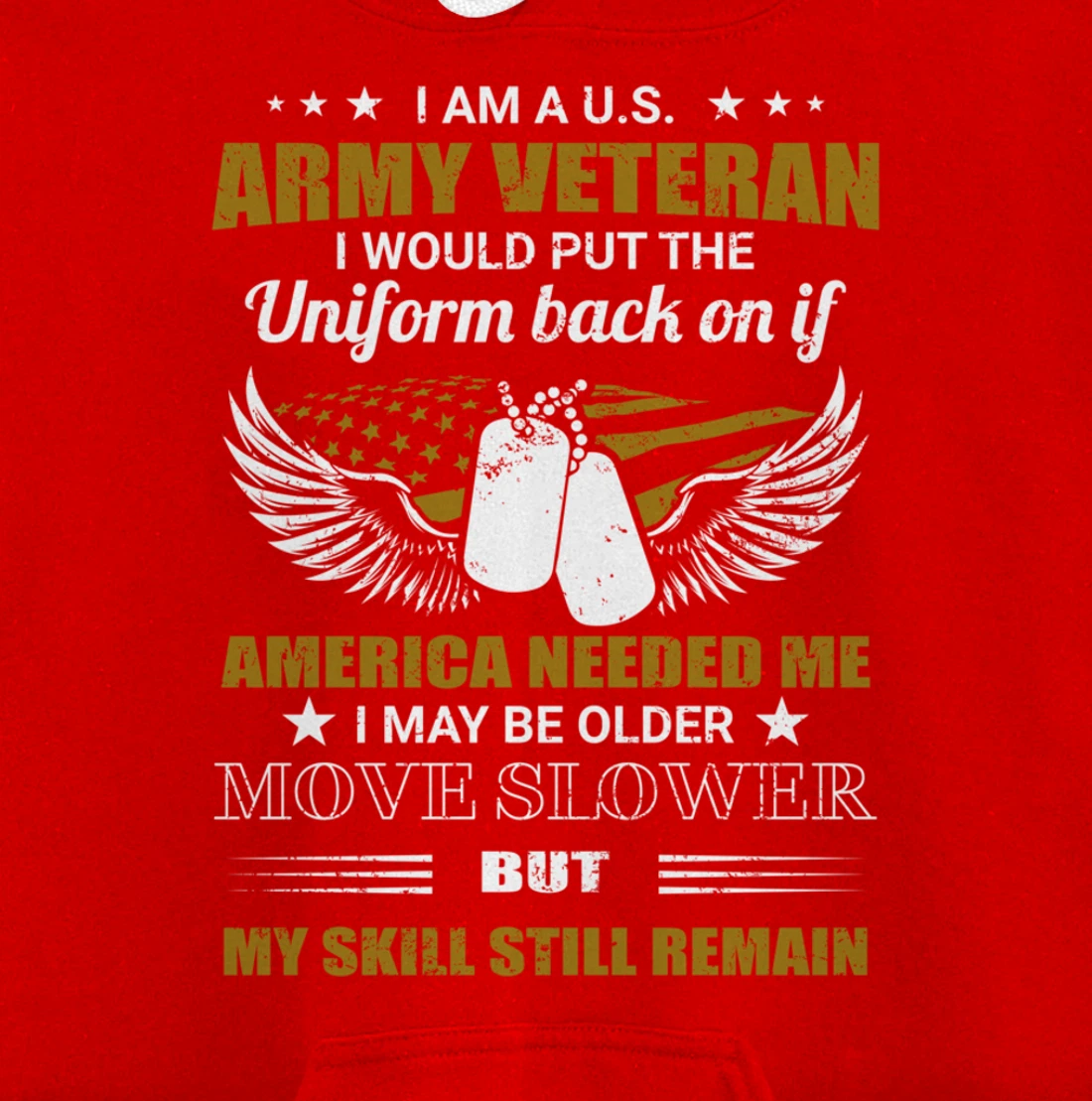 I Am A U.S. Army Veteran Put The Uniform Back On Pullover Hoodie