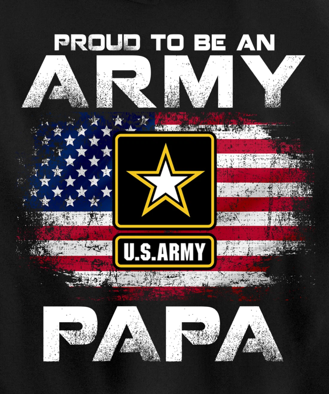 Proud To Be An Army Papa With American Flag Gift Veteran Pullover Hoodie