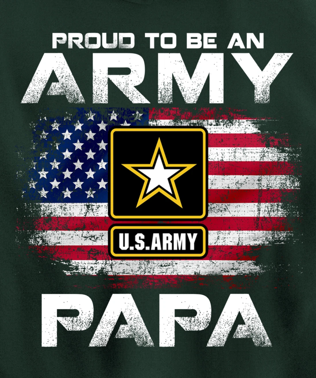 Proud To Be An Army Papa With American Flag Gift Veteran Pullover Hoodie