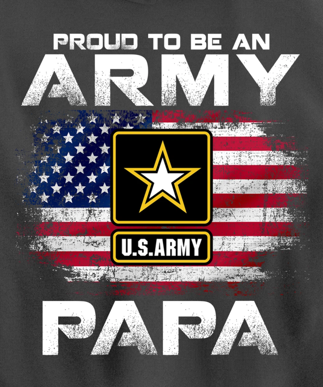 Proud To Be An Army Papa With American Flag Gift Veteran Pullover Hoodie