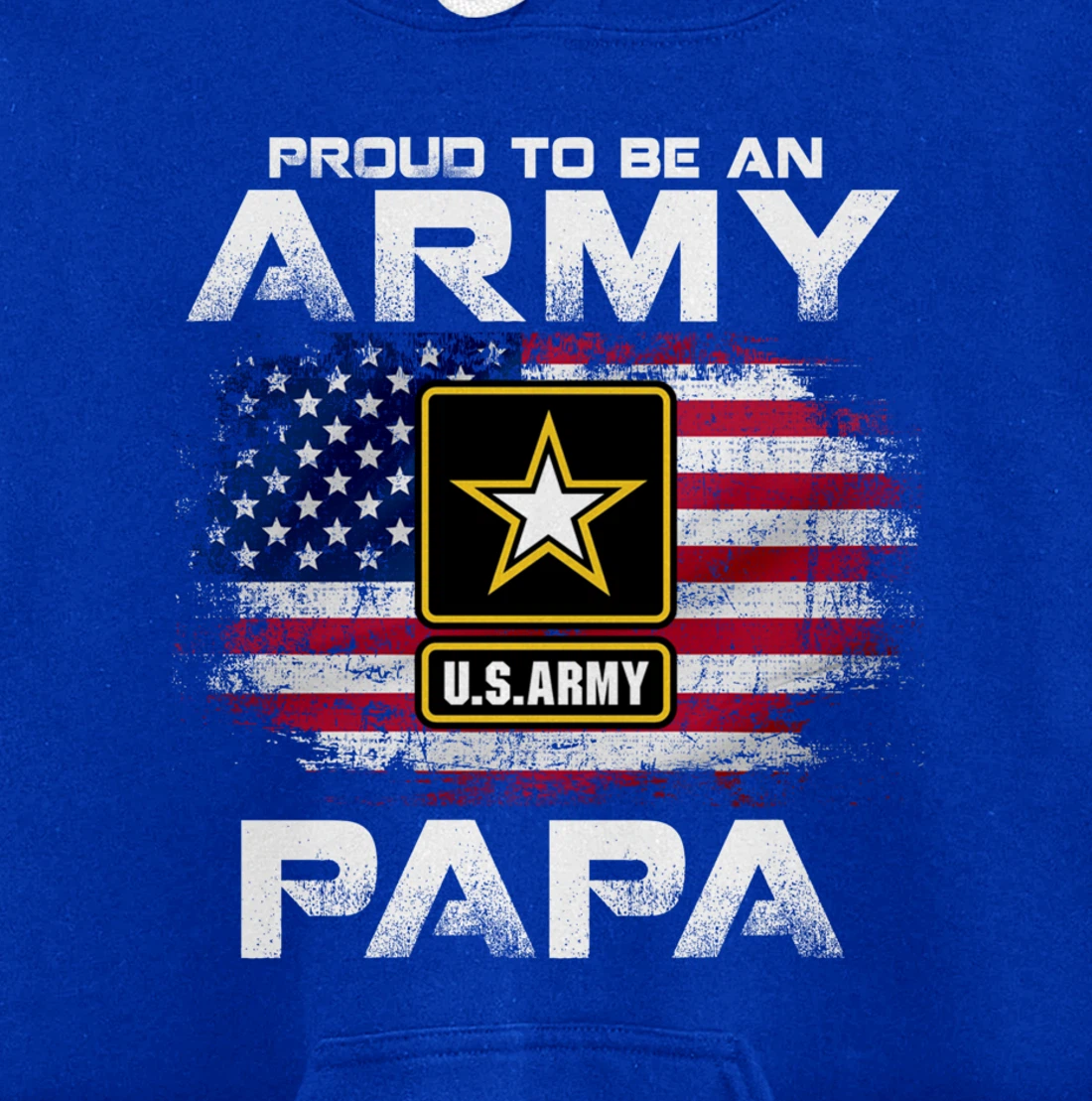 Proud To Be An Army Papa With American Flag Gift Veteran Pullover Hoodie