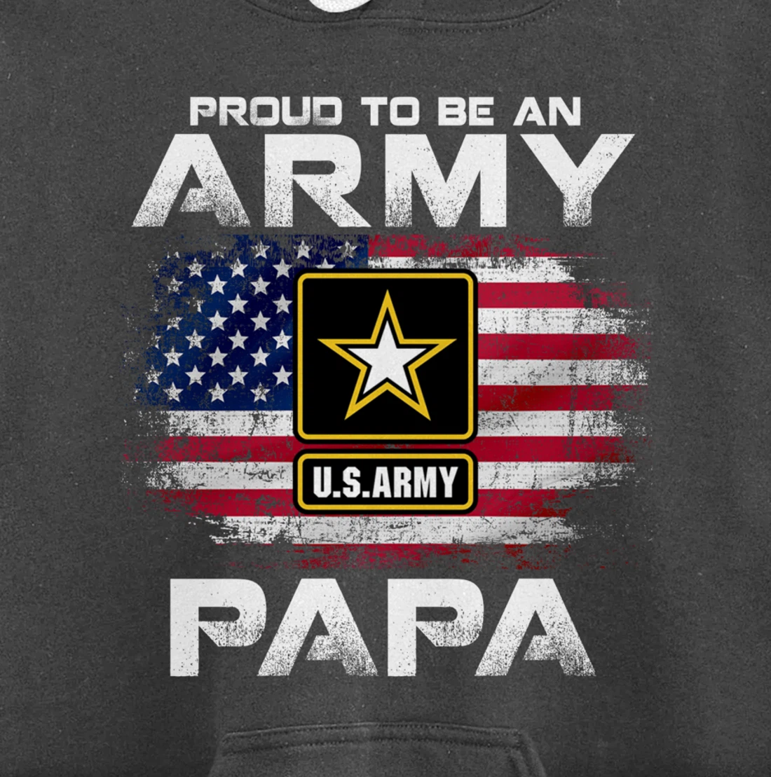 Proud To Be An Army Papa With American Flag Gift Veteran Pullover Hoodie