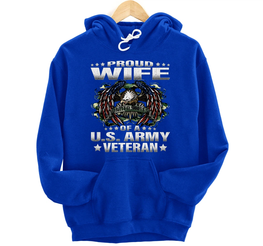 Proud Wife Of A US Army Veteran Military Vet's Spouse Pullover Hoodie