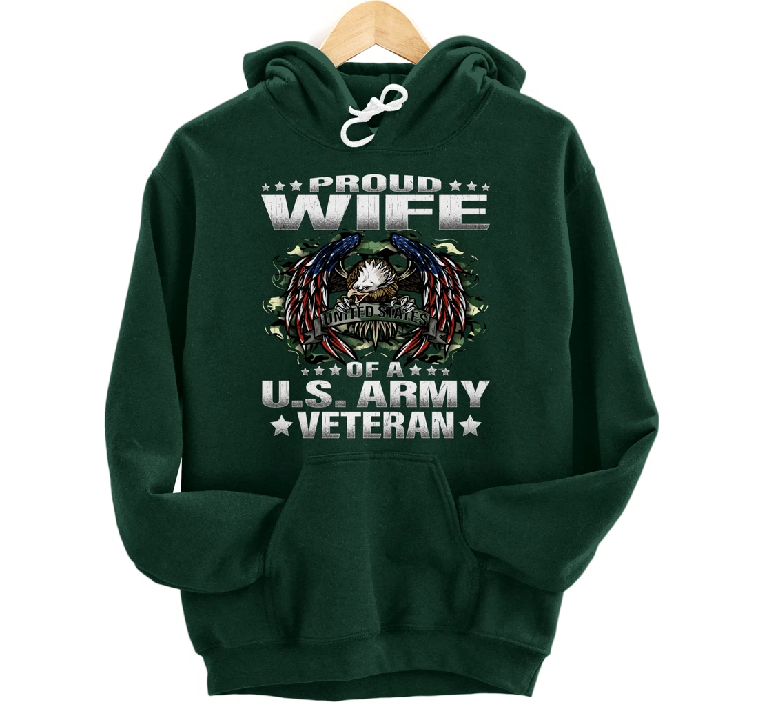 Proud Wife Of A US Army Veteran Military Vet's Spouse Pullover Hoodie