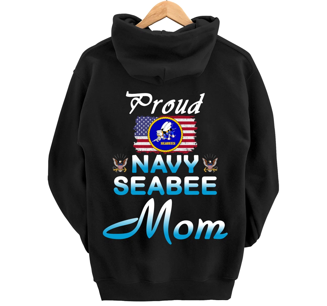 US Navy Seabee Veteran Gift Hoodie-Proud Navy Seabee Mom Pullover Hoodie