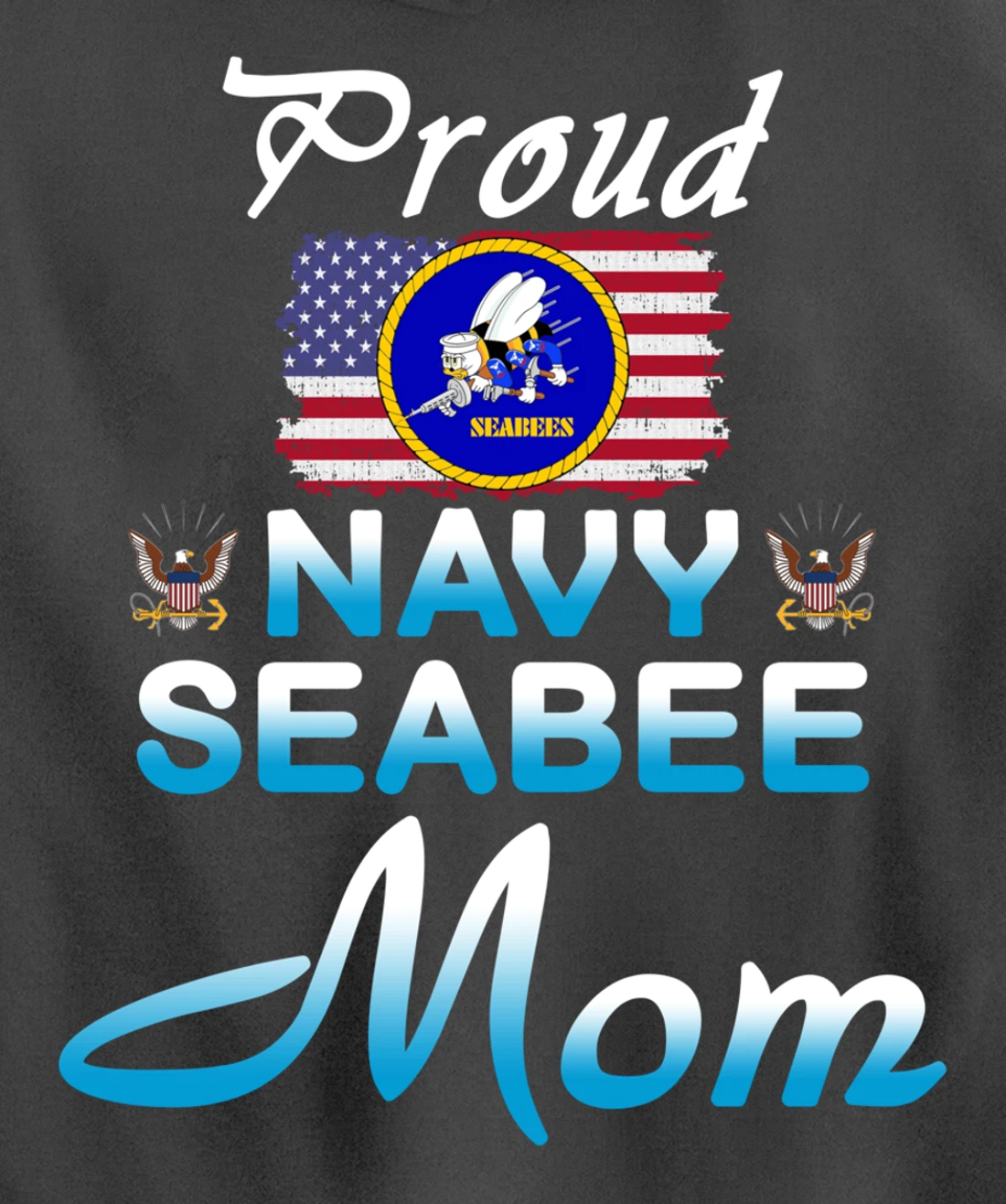 US Navy Seabee Veteran Gift Hoodie-Proud Navy Seabee Mom Pullover Hoodie
