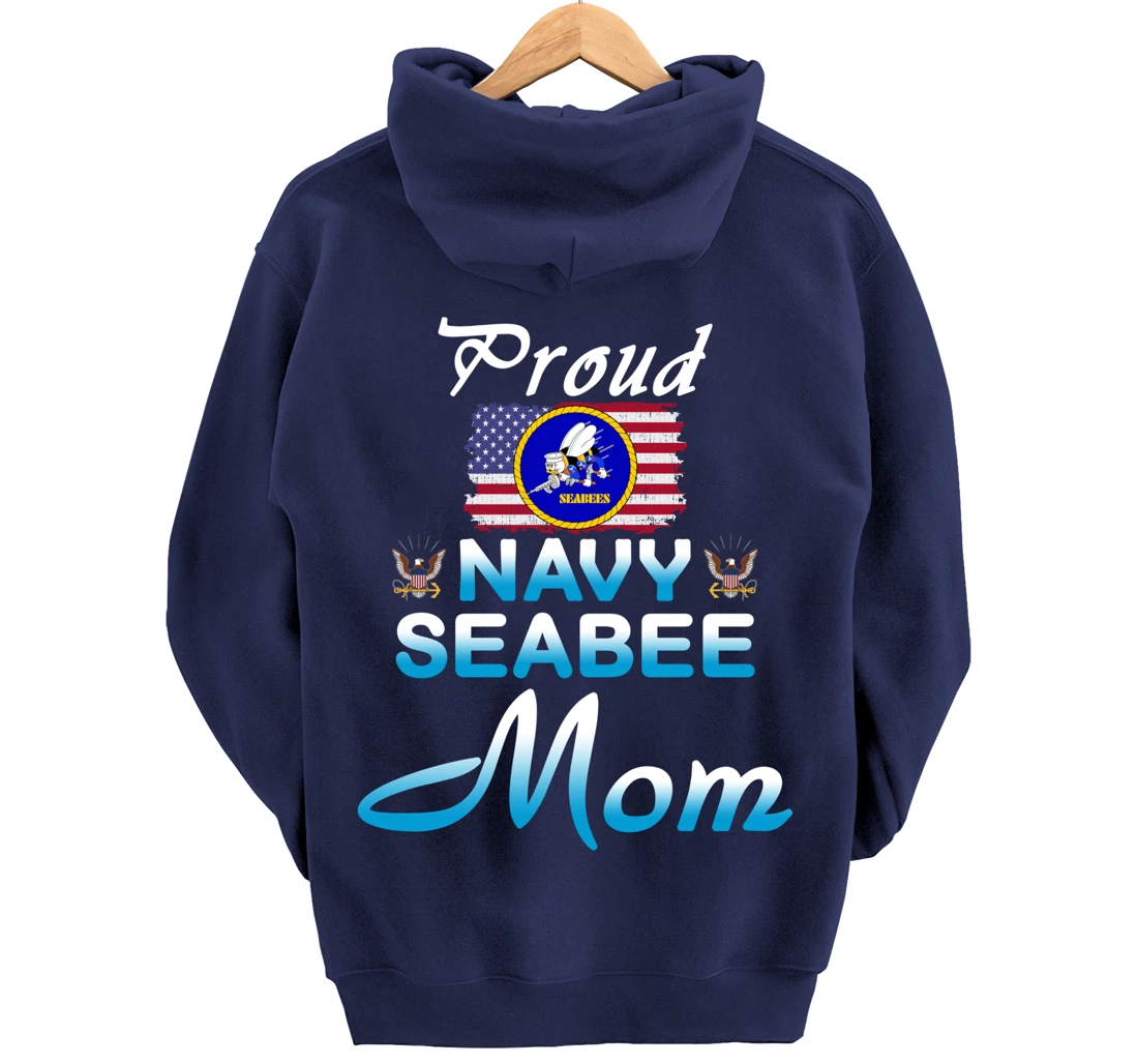 US Navy Seabee Veteran Gift Hoodie-Proud Navy Seabee Mom Pullover Hoodie