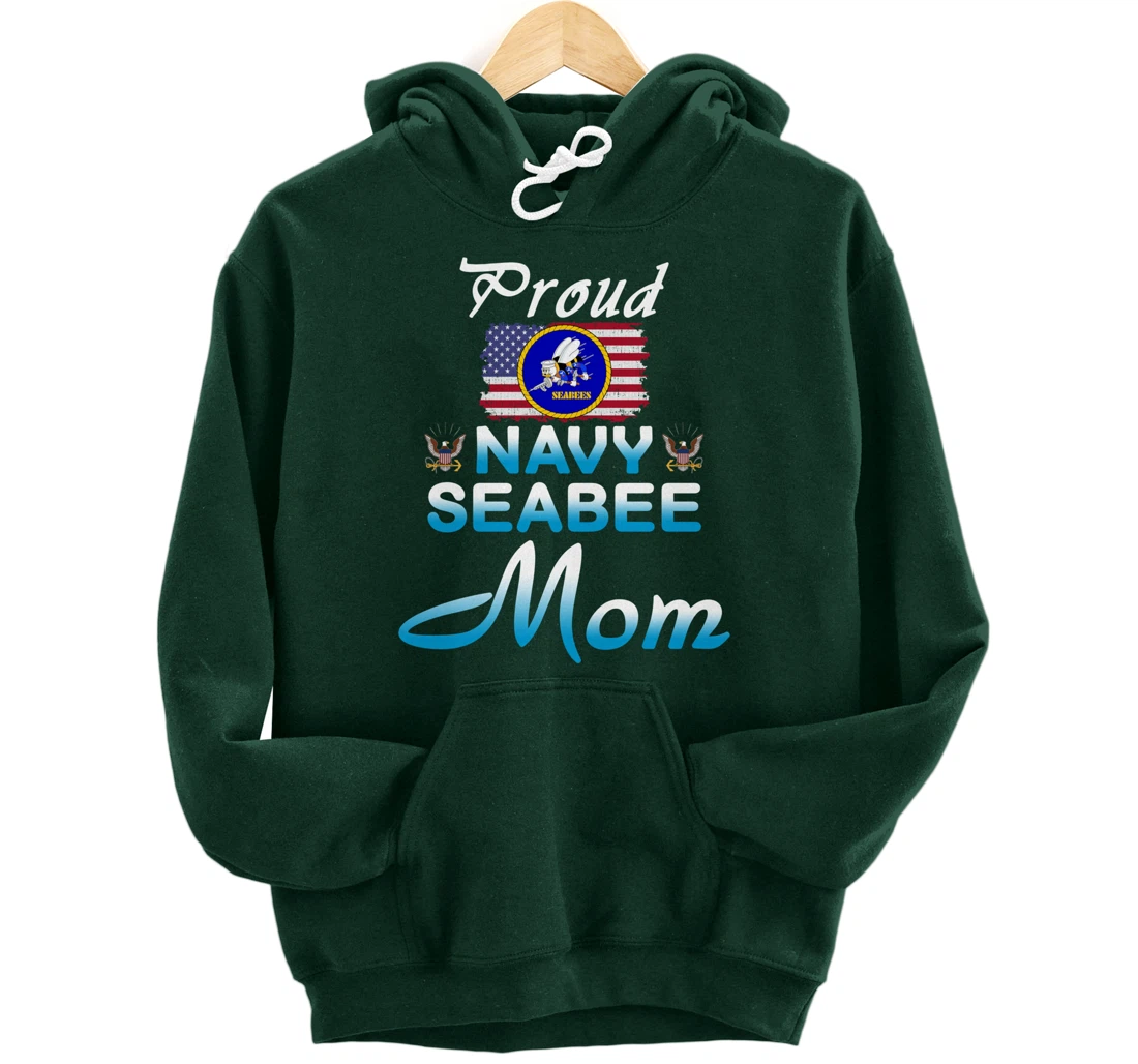 US Navy Seabee Veteran Gift Hoodie-Proud Navy Seabee Mom Pullover Hoodie