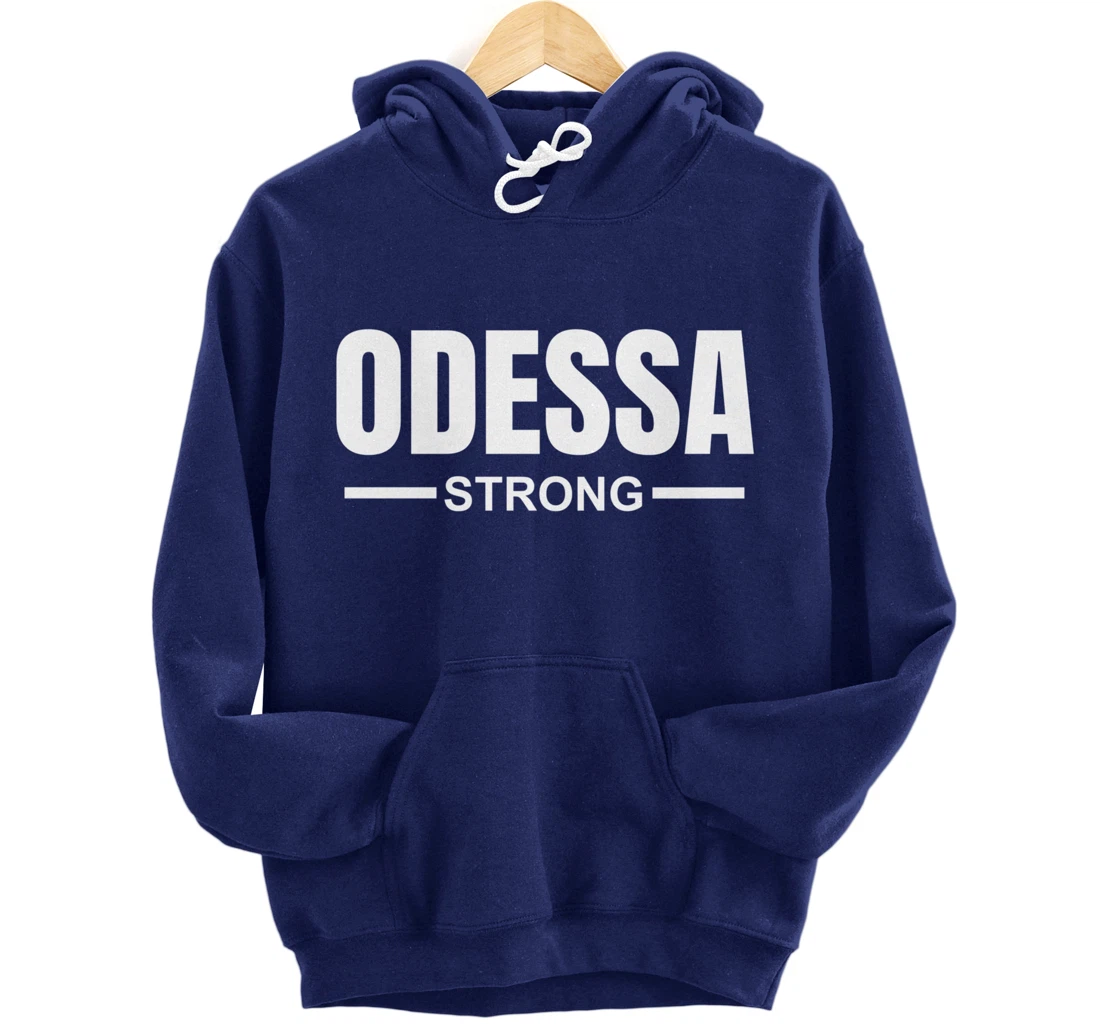 Odessa Strong Community Strength Prayer & Support Texas Pullover Hoodie